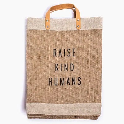 \"Raise Kind Humans\" Market Bag