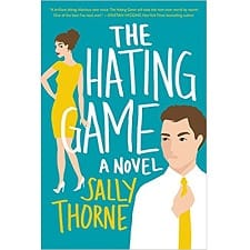 The Hating Game: A Novel
Book by Sally Thorne