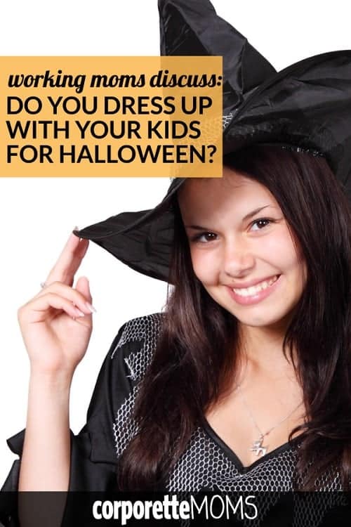 Do You Dress Up With Your Kids for Halloween? (What\'s Your Mom Halloween Costume?)