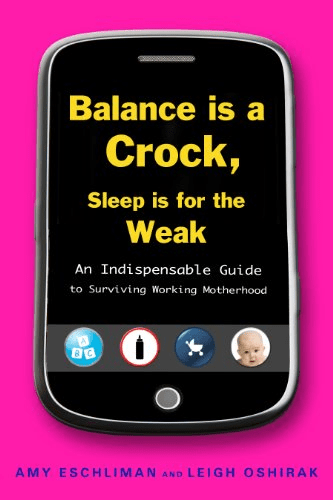 Great Books for Pregnancy, Balance a Crock, Sleep is for the Weak