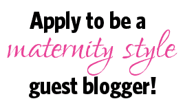 Apply to be a maternity stylist, guest blogger