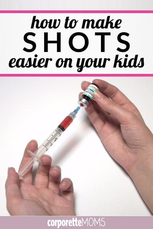 Make Shots Easier on Your Kids