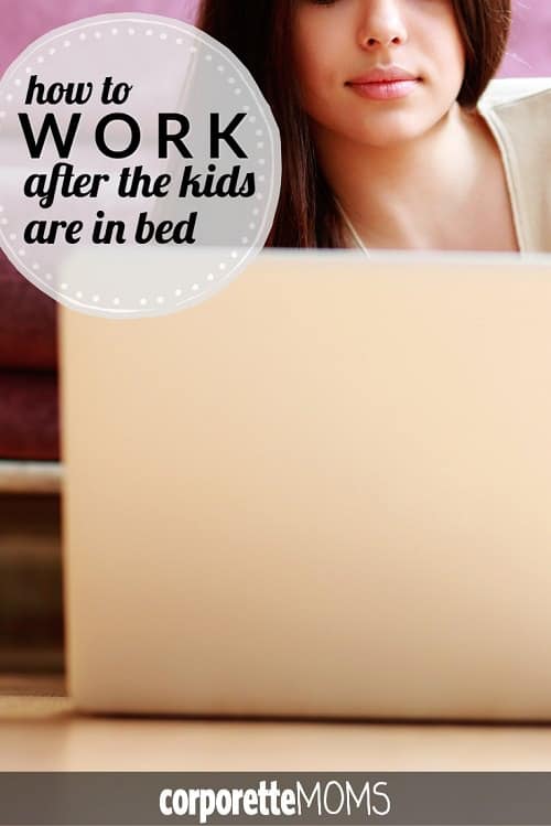 How the heck does anyone do any WORK after the kids go to bed? How do working moms summon a second wind to get more work done or otherwise be productive at the end of a long day? We rounded up some great tips for all working parents.