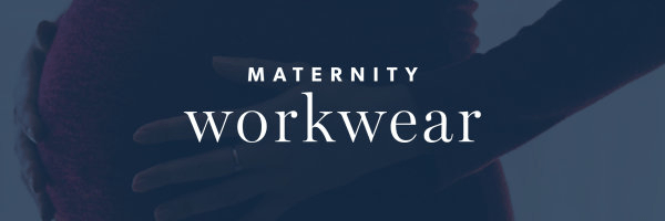 Maternity Workwear