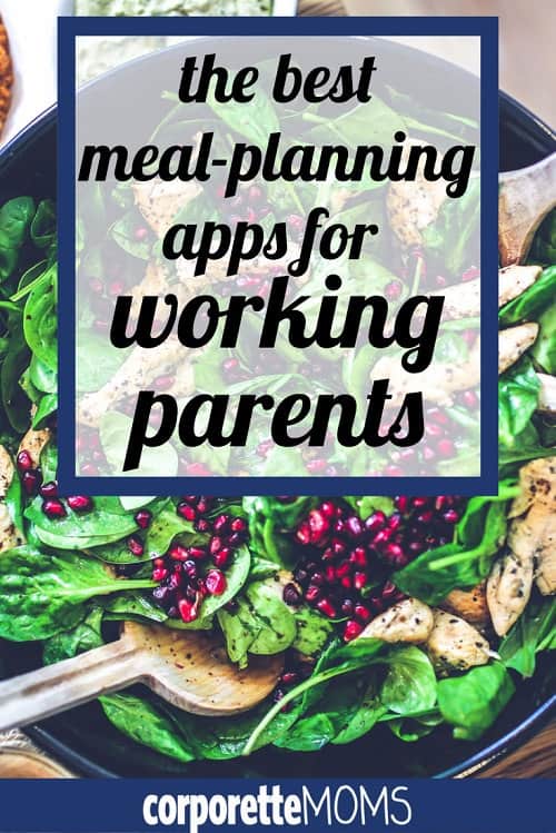 4 helpful meal planning apps for families that really work.