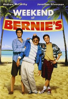 Weekend at Bernie\'s