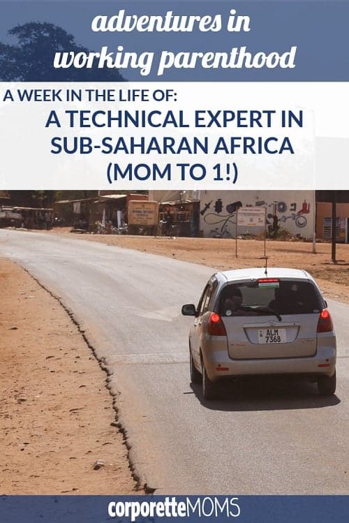 Week in the Life: Technical Expert in Sub-Saharan Africa